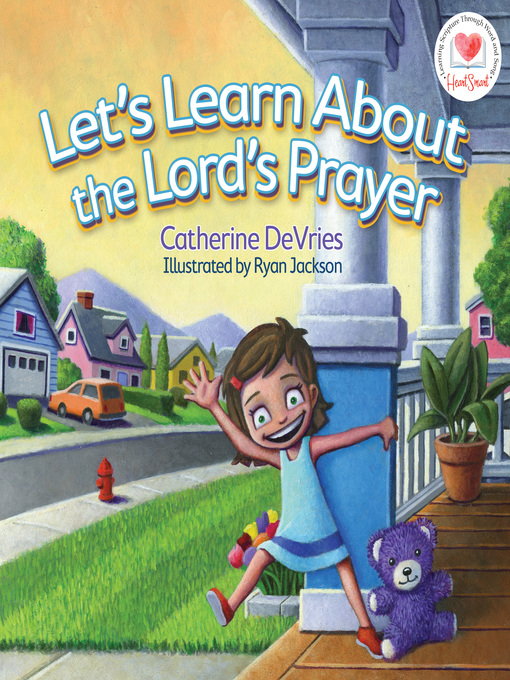 Title details for Let's Learn about The Lord's Prayer by Catherine DeVries - Available